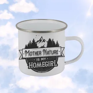 Mother Nature is My Homegirl - Camp Mug